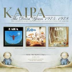Kaipa : The Decca Years 1975-1978